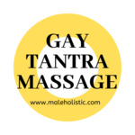 GAY TANTRA MASSAGE