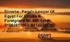 Family Marriage Divorce Lawyer  | Cairo