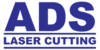 ADS Laser Cutting Ltd | Wigston, Leicestershire