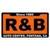 R&B Auto Center | Fontana