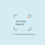 Your News Reporter