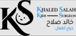 Dr Khaled Salah for pediatric surgery